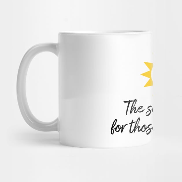 The sun shines for those who see it motivation quote by star trek fanart and more